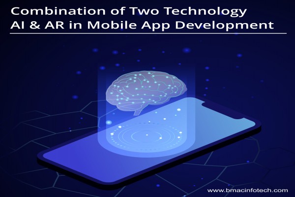 combining-of-two-technology-artificial-intelligence-and-augmented-reality-in-mobile-app-development
