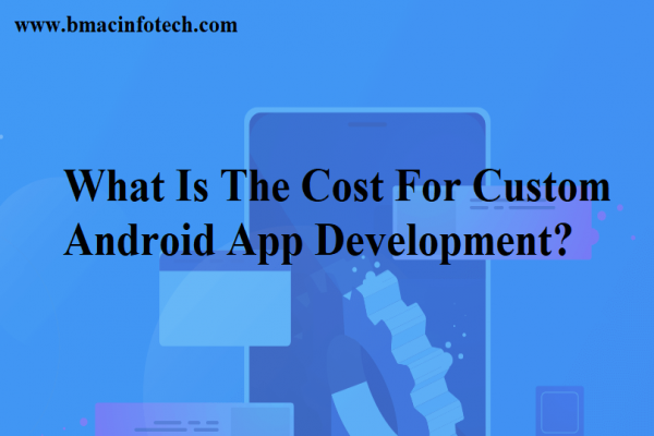 what-is-the-cost-for=custom-app-development