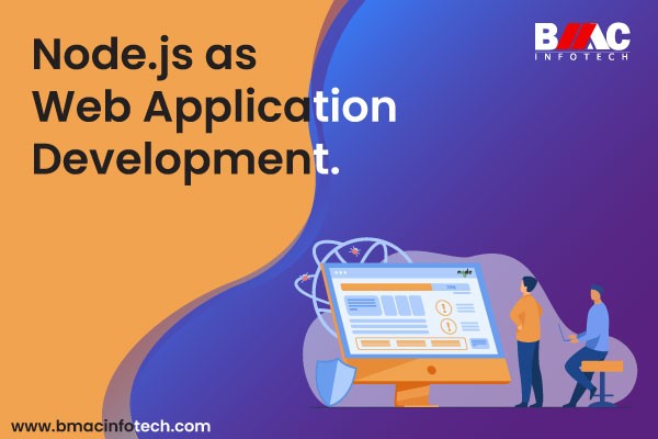 why-node-js-the-ideal-technology-for-web-application-development